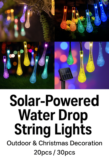 ✨ Solar-Powered Water Drop String Lights – Outdoor & Christmas Decoration (20pcs / 30pcs)
